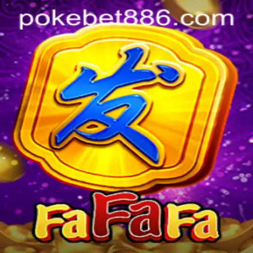 Exploring the Exciting World of FaFaFa on PokeBet88