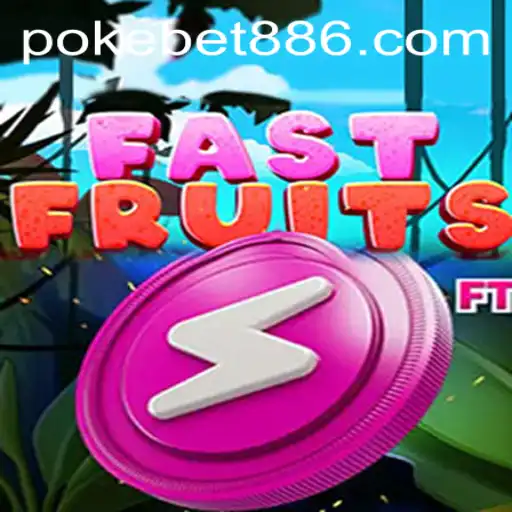 Unveiling FastFruits: A Fresh Take on the Gaming Scene with PokeBet88